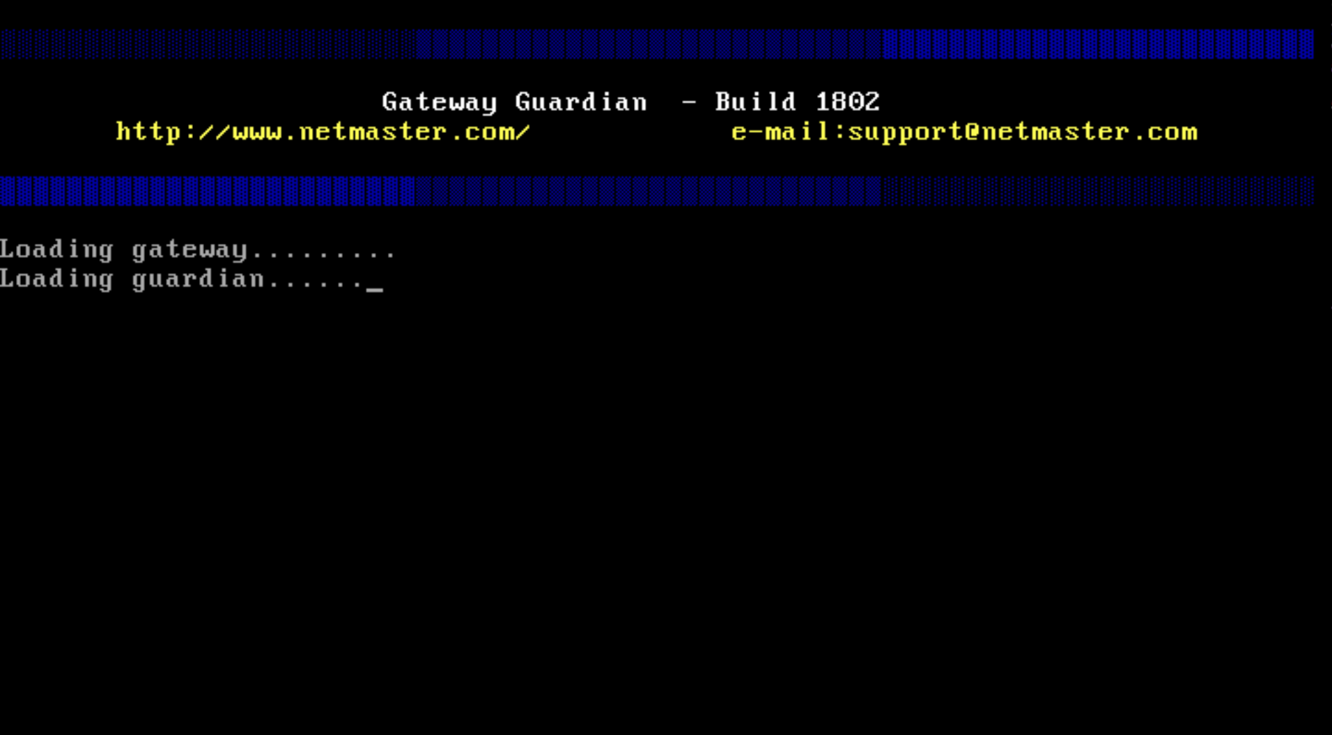Gateway Guardian booting up, look familiar?